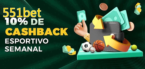 10% de bônus de cashback na 551bet